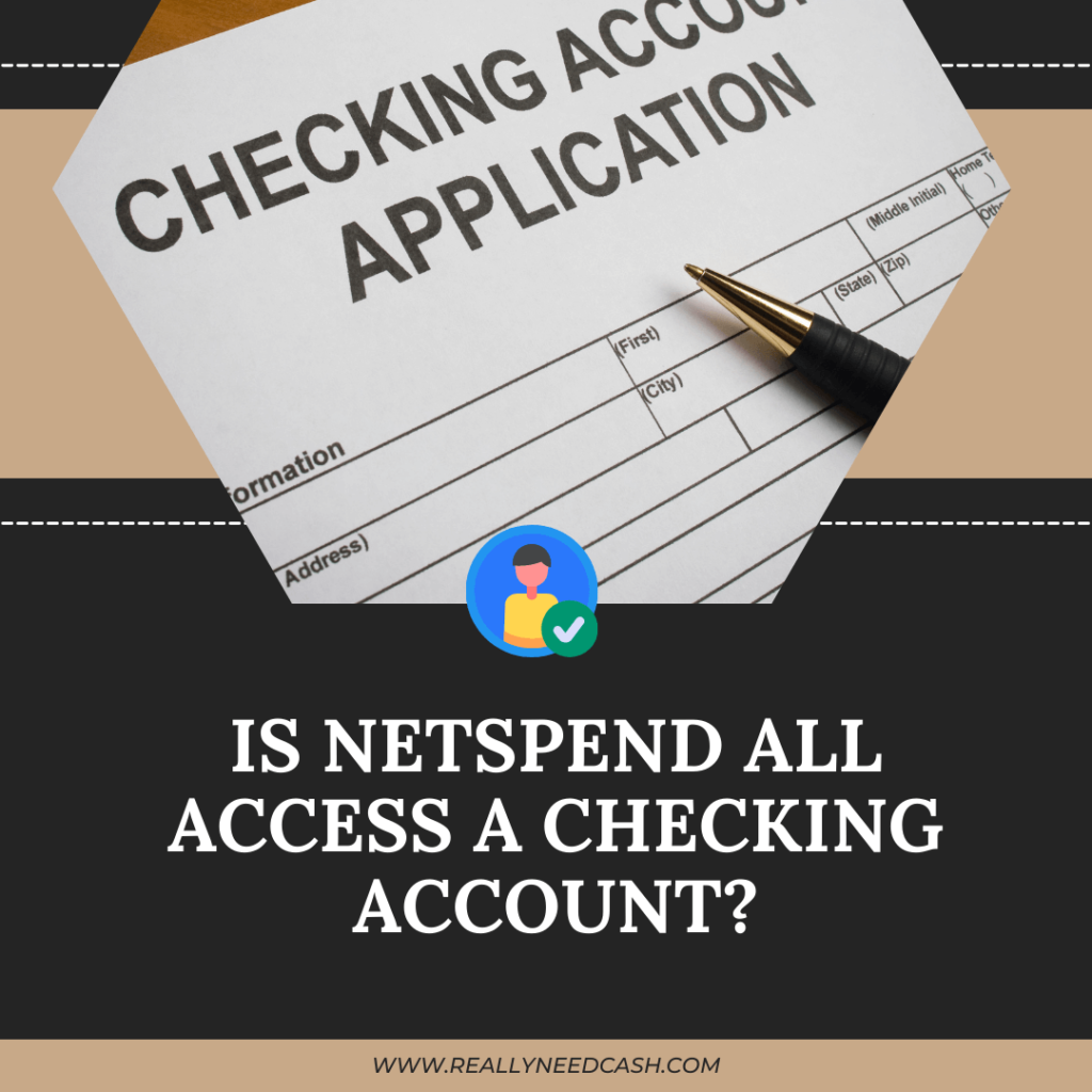 Is Netspend All Access a Checking Account