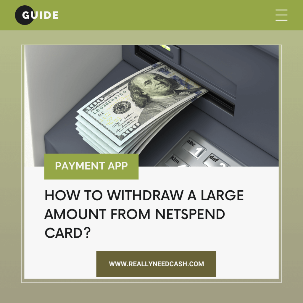 How Do I Withdraw Large Amounts From my Netspend Card
