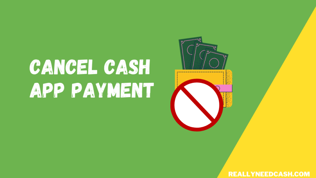 How to Cancel Cash App Payment