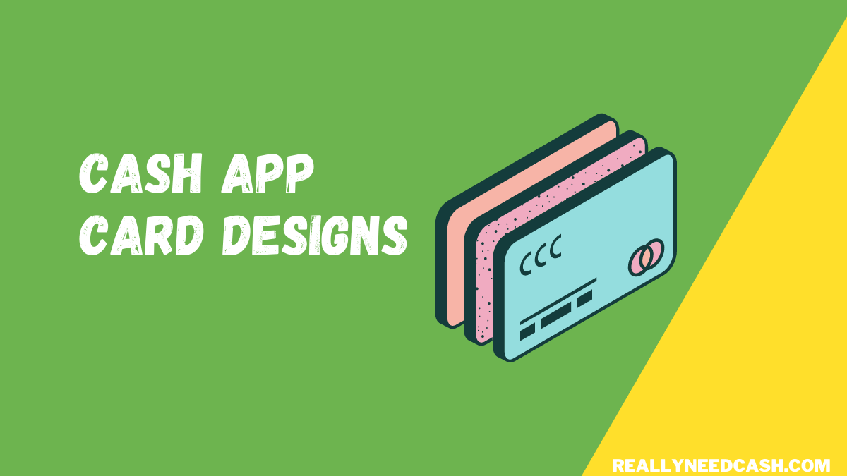 4 Cash App Card Designs Steps to Design Your Own Card
