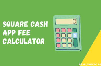 Cash App Fee Calculator for Instant Deposit Tool (2023 UPDATED)