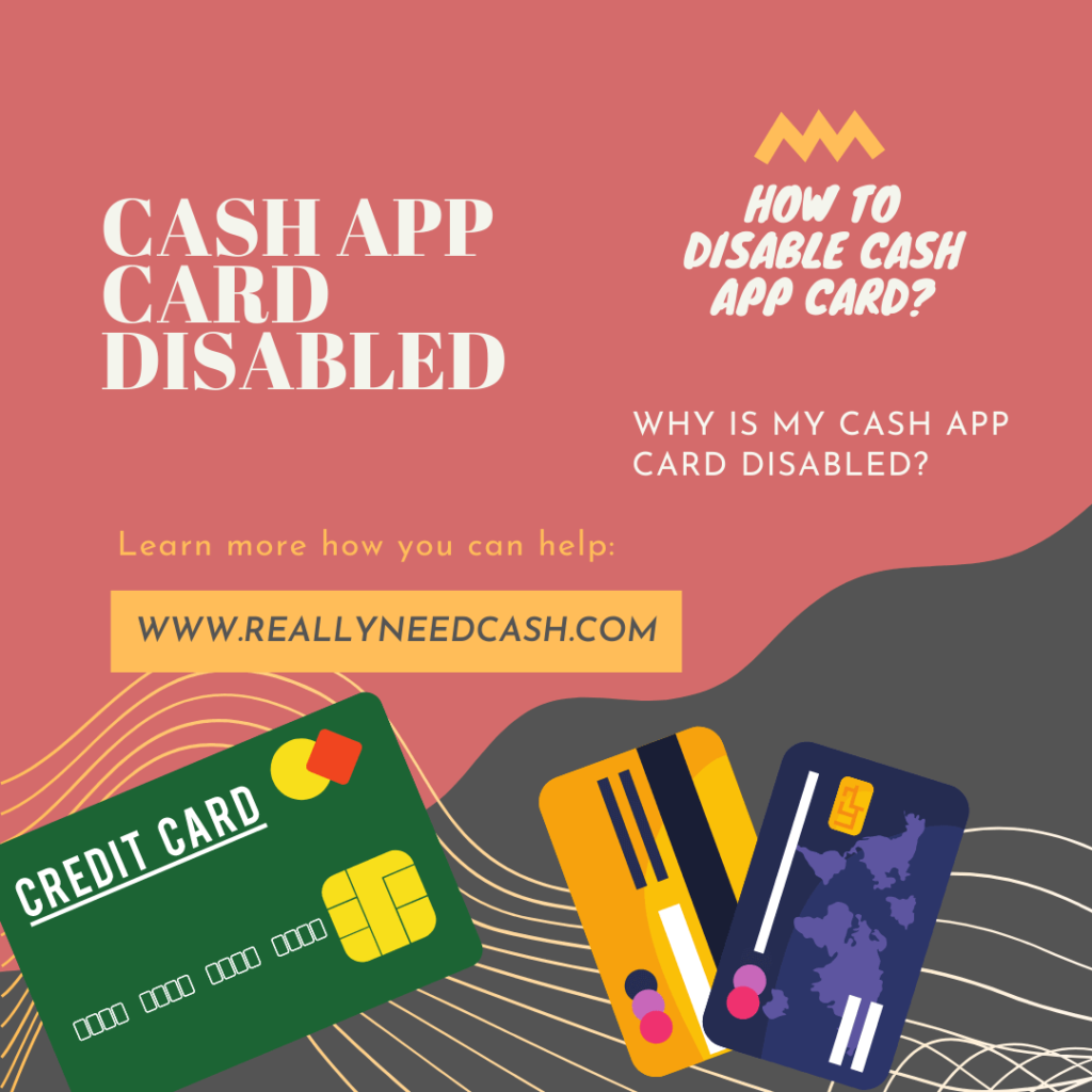 why is my cash app card disabled
