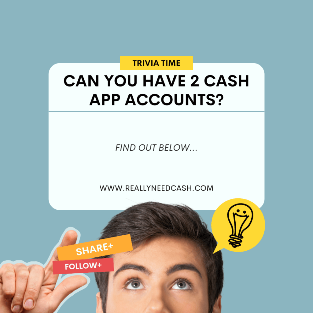 can i have 2 cash app accounts