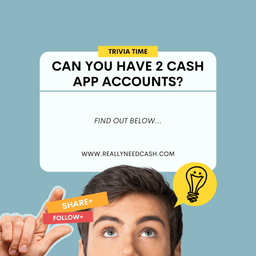 Can You Have 2 Cash App Accounts Create Multiple Accounts 2023