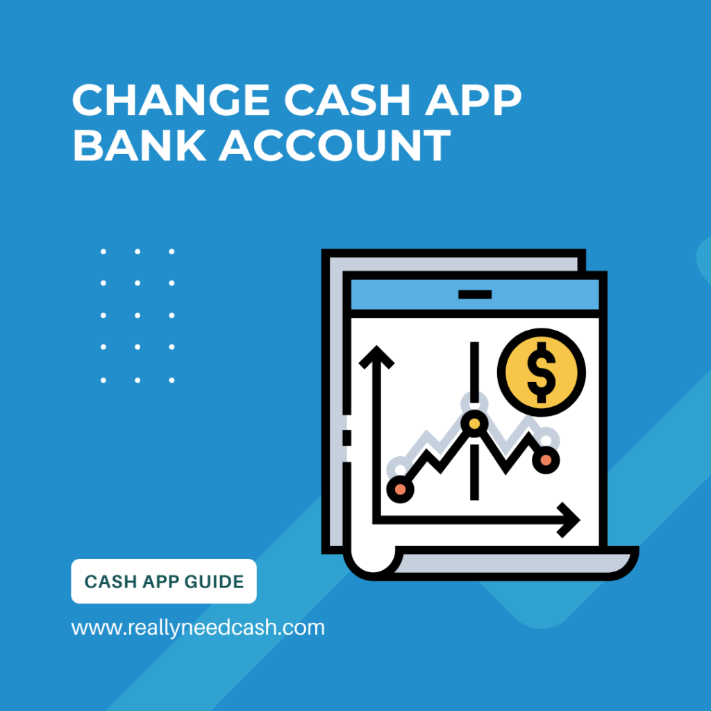 how to change bank account on cash app