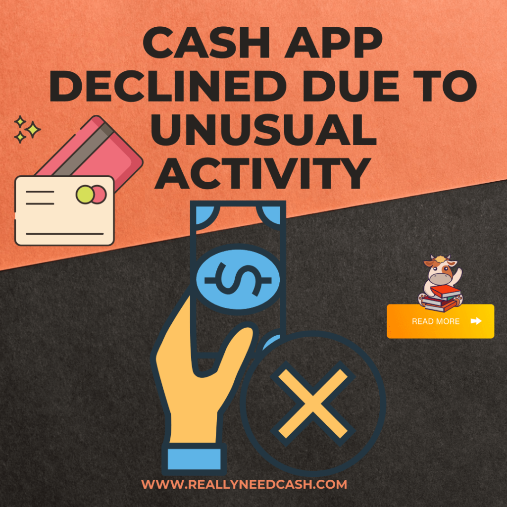 Cash App Declined Due to Unusual Activity