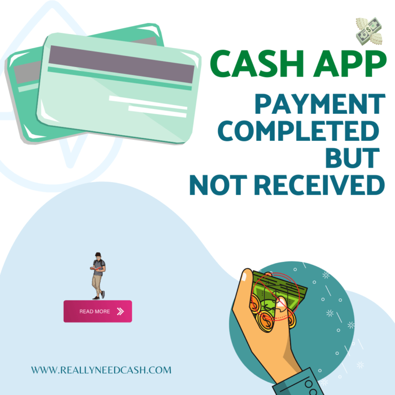 Cash App Payment Completed but Not Received: Didn't Get it 2024