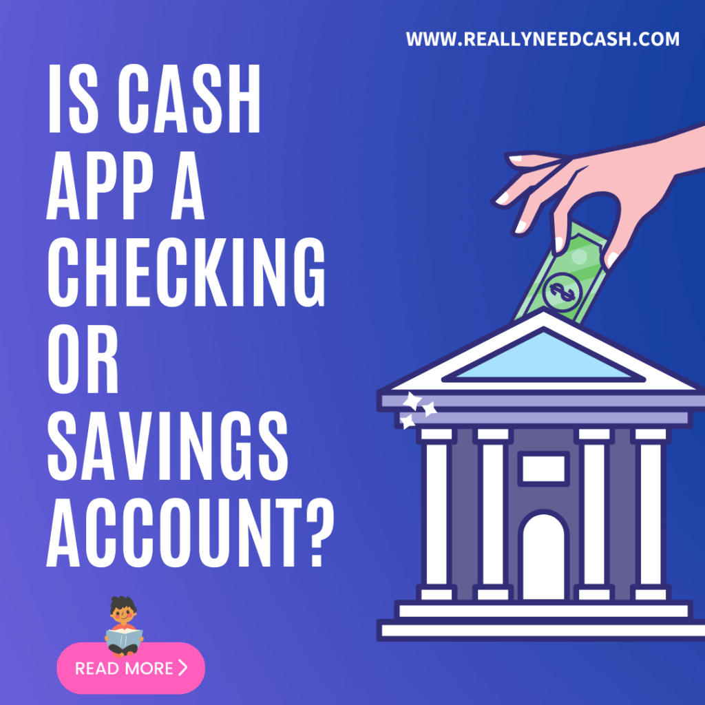 is cash app a checking or savings account