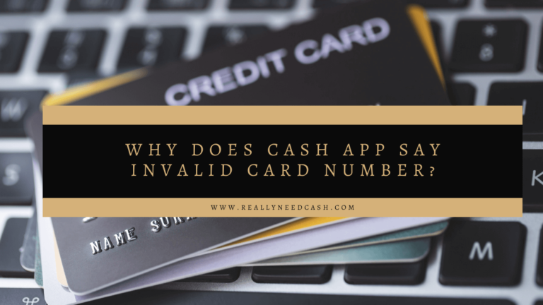 Cash App Invalid Card Number 7 Reasons & How to Fix 2024 ✅
