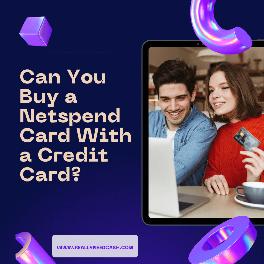 Can You Buy a Netspend Card With a Credit Card