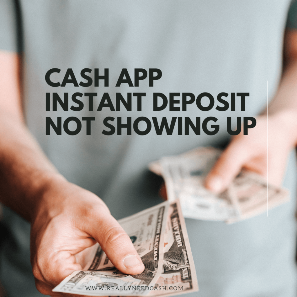 Cash App Instant Deposit Not Showing Up