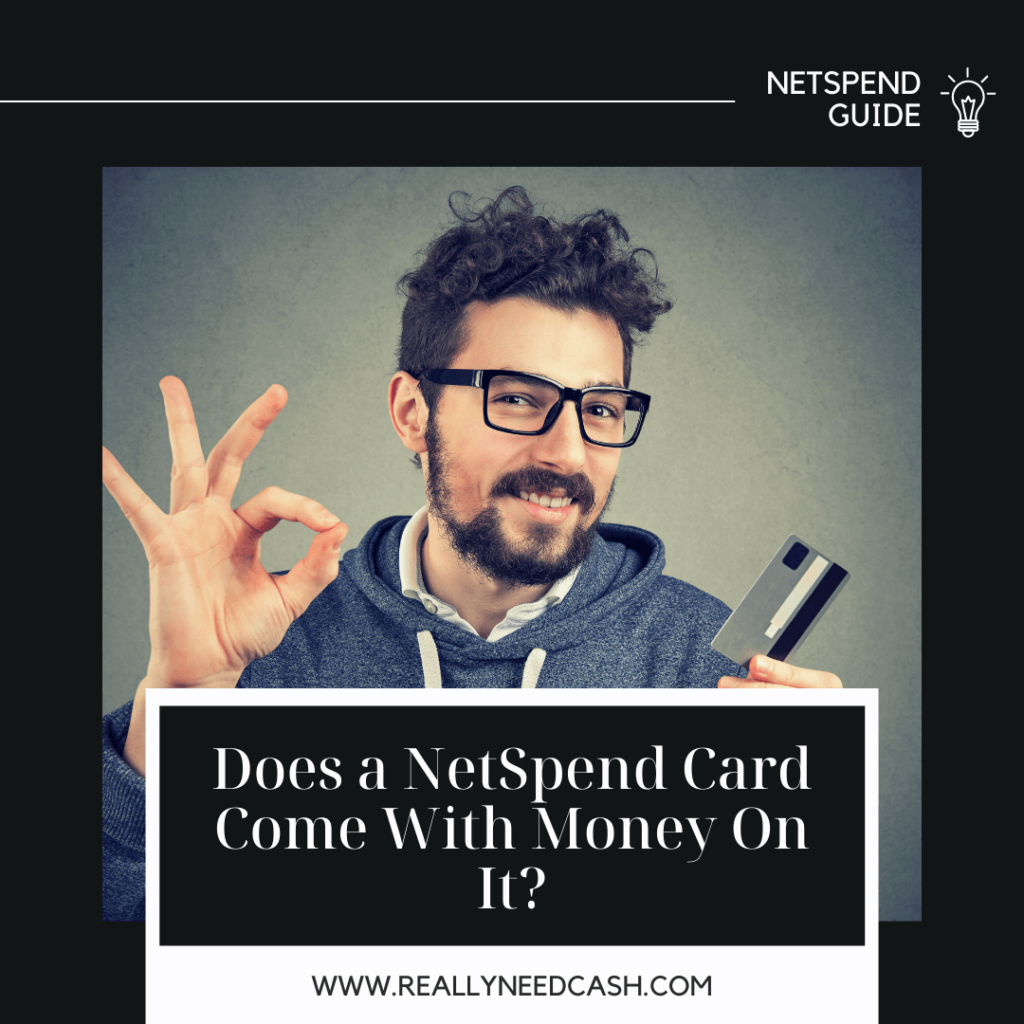 Does a NetSpend Card Come With Money On It