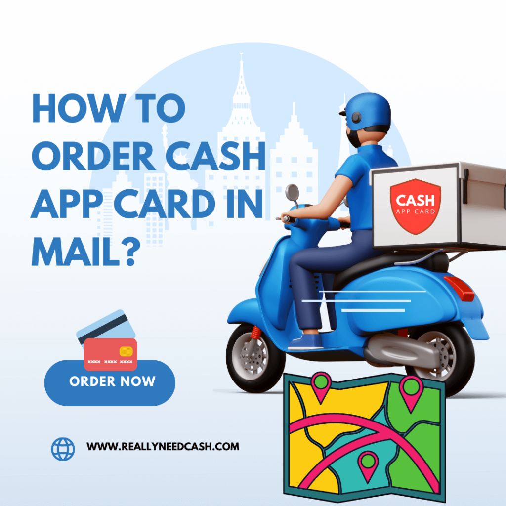 How To Order Cash App Card in Mail