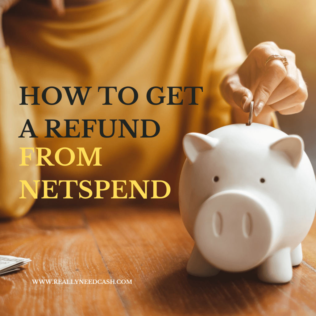 How to Get a Refund from Netspend