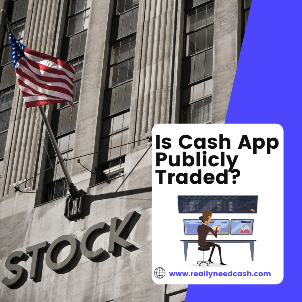 Is Cash App Publicly Traded