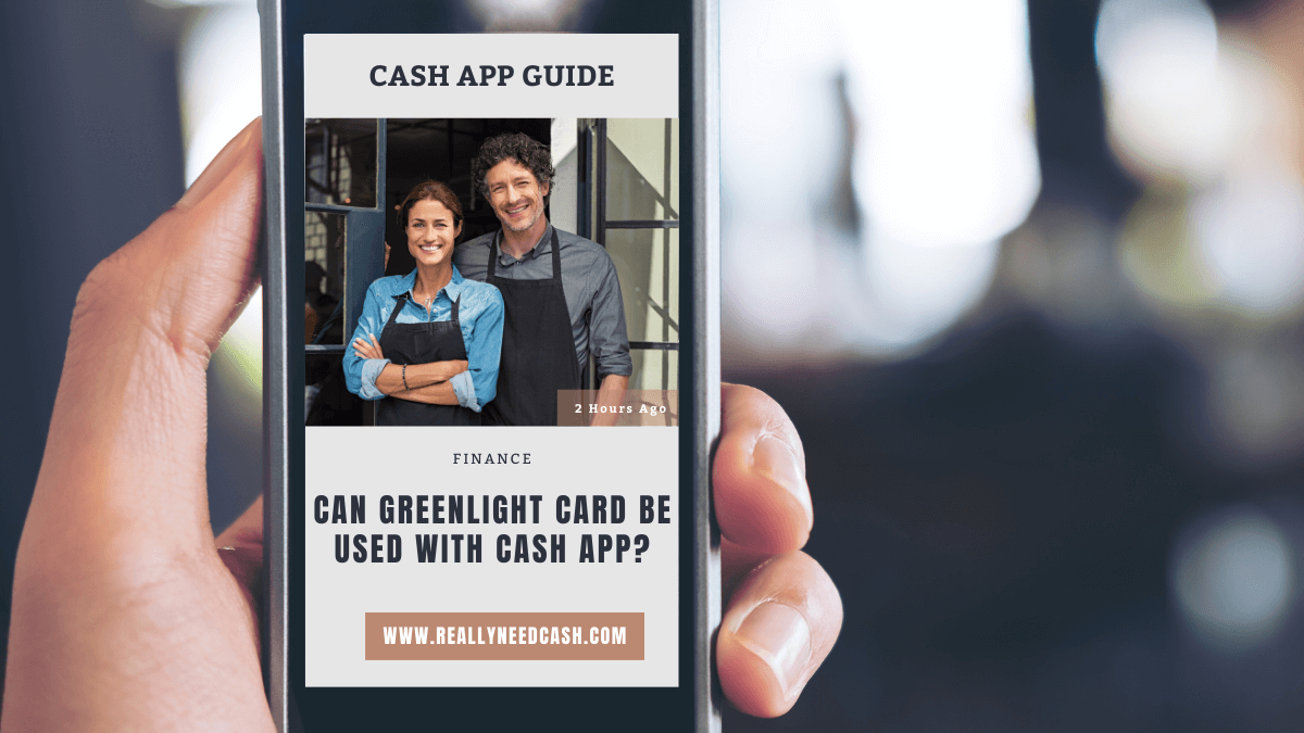 Does Greenlight Work With Cash App? Not Directly, Multi-Step-by ...