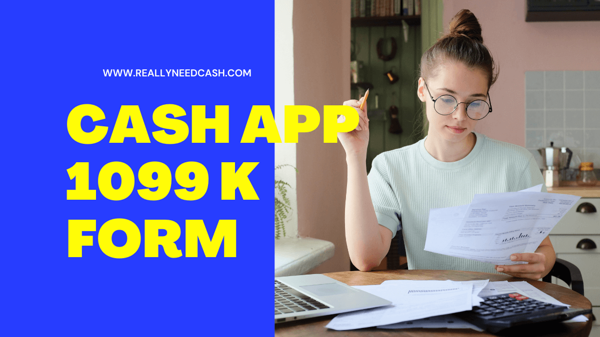 Understanding Your Cash App 1099K Form UPDATED 600 Tax Law