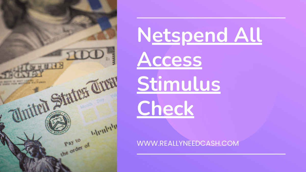 Will I Get My Stimulus Check On My NetSpend Card? AllAccess Stimulus