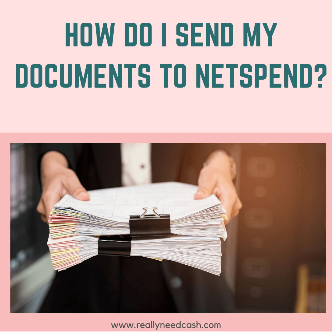 How to Send Documents to NetSpend? Digitally Sign Netspend Doc