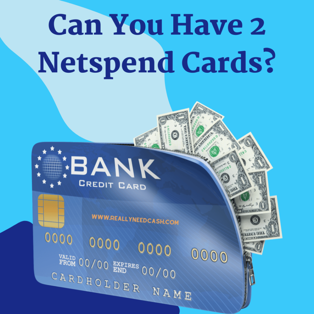 Can You Have 2 Netspend Cards