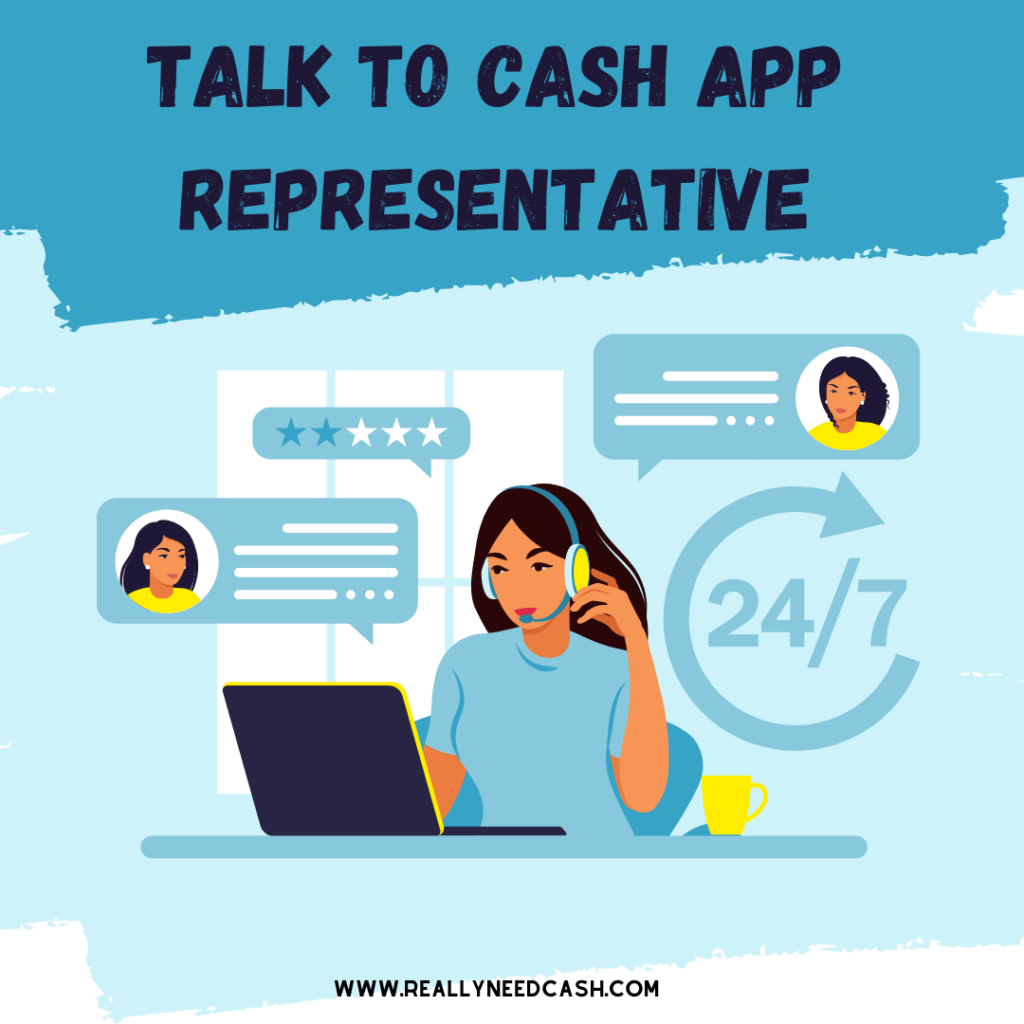How Do I Talk to a Cash App Representative