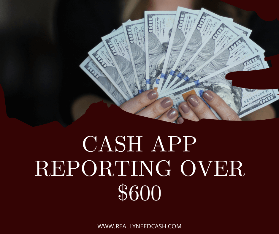 cash app reporting over $600