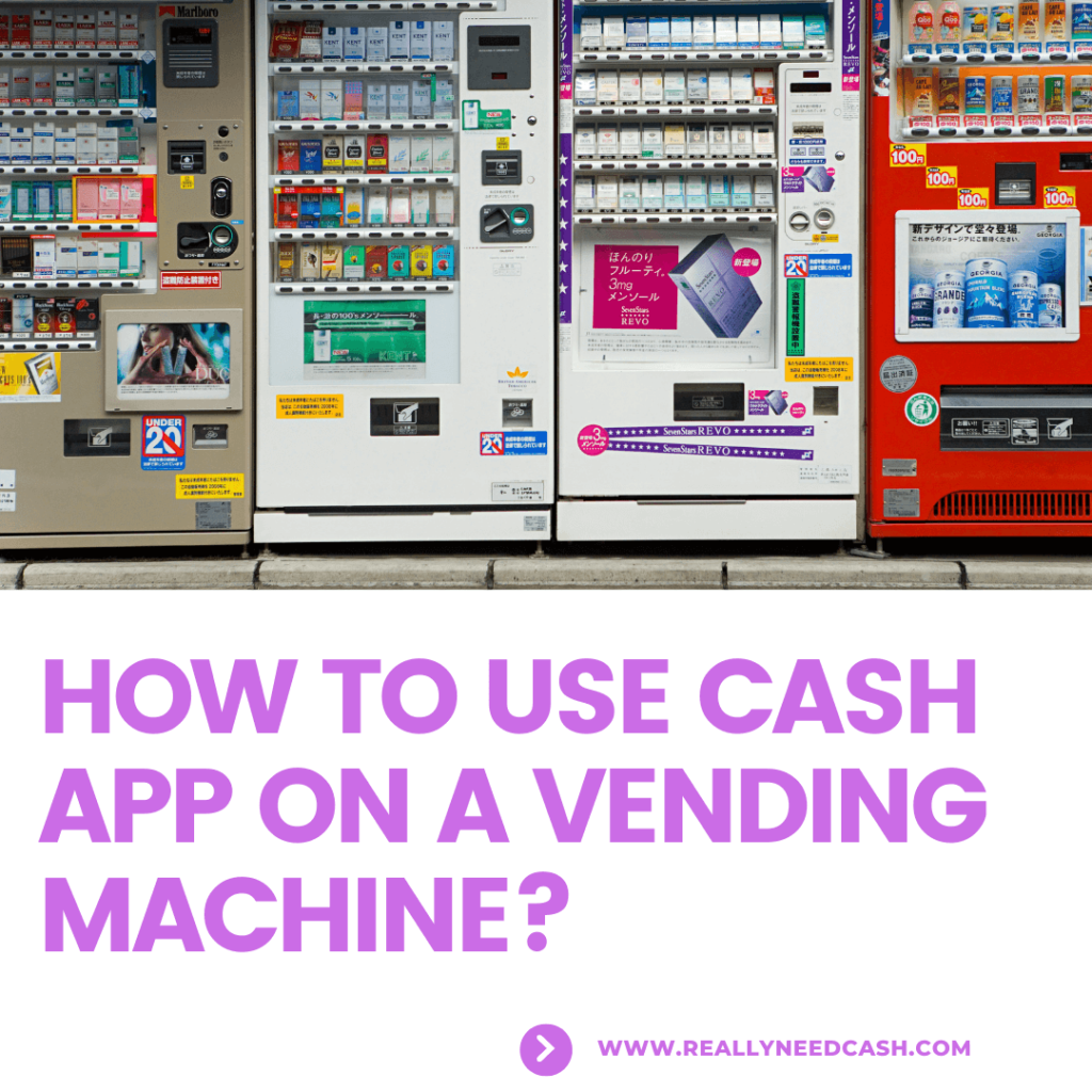 How to Use Cash App on a Vending Machine