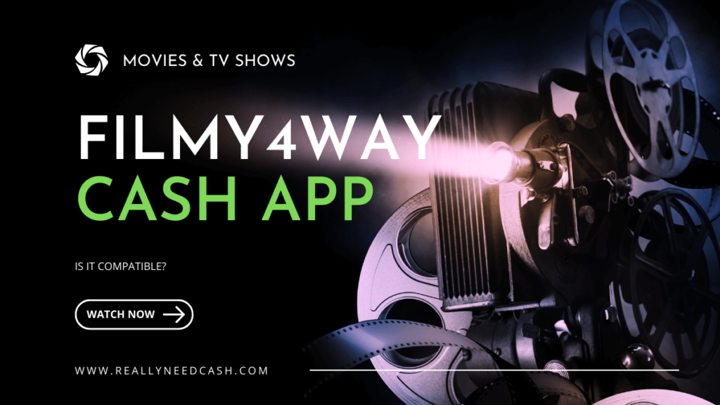 Filmy4wap App Cash App Compatible