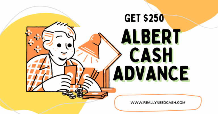 How to Get a $250 Albert Cash Advance: Top Alternatives and App Comparisons