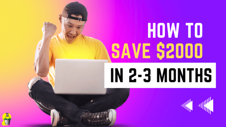 How to Save $2000 in 2-3 Months (Even with Low Salary 2024)
