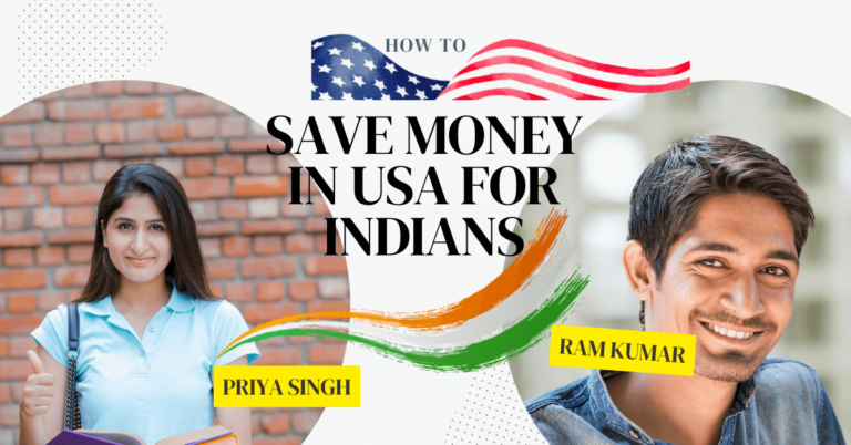 20 Ways to Save Money in USA for Indians Abroad for Frugal Living