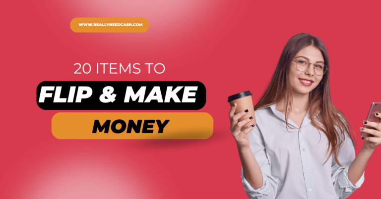 20 Best Items to Flip and Make Money Profit: Top Picks for 2024