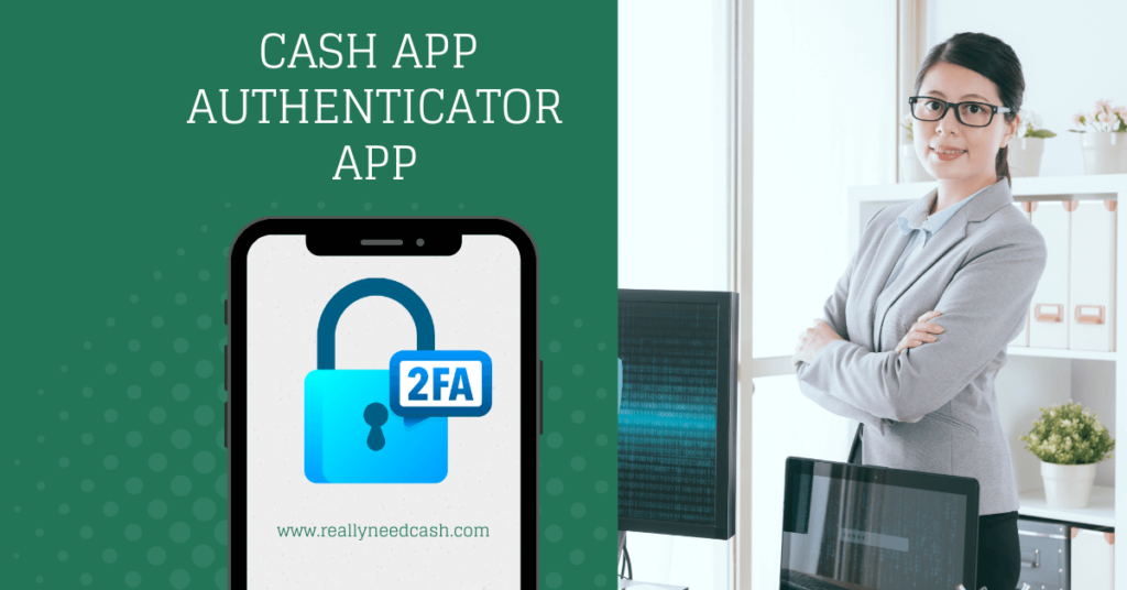 Cash App Authenticator App