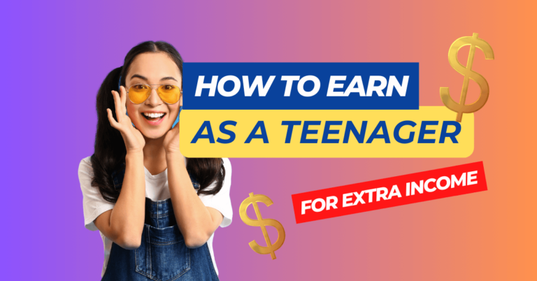 How to Make Money as a Teenager: 20 Methods for 2024