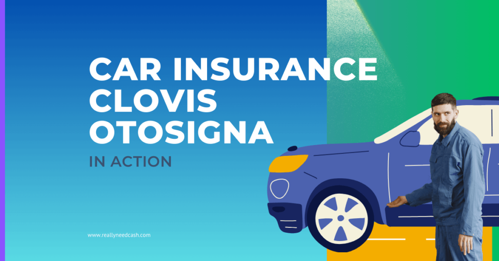 Insurance for Car in Clovis Otosigna: Buy/Renew Car Policy
